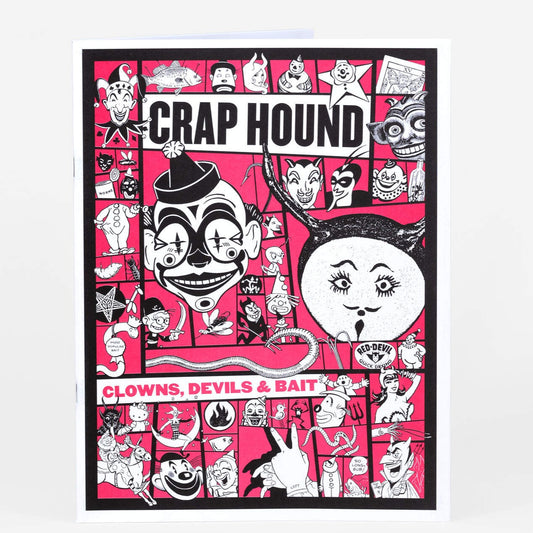 Clowns, Devils & Bait Craphound